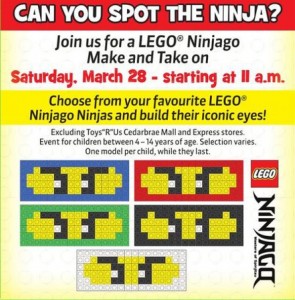 ToysRUs Canada LEGO Ninjago Building Event Ad March 2015 - Toysnbricks