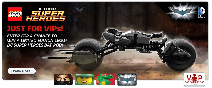 LEGO DC Super Heroes Bat-Pod Limited Edition Set Promotion VIPs June 2015 - Toysnbricks